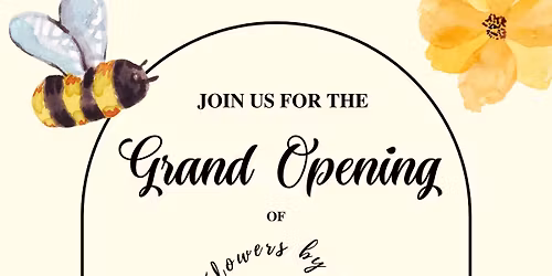 GRAND OPENING & Ribbon Cutting \ud83d\udc1d\ud83c\udf3b