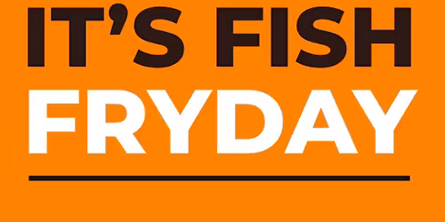 Fish FryDay