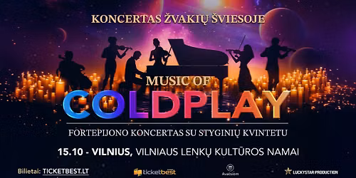 Coldplay muzika \u2013 koncertas \u017evaki\u0173 \u0161viesoje fortepijonui ir stygini\u0173 kvintetui