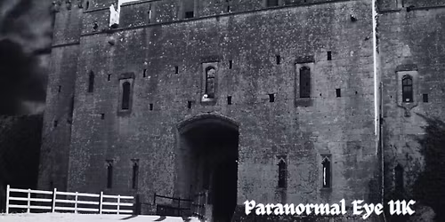 Caldicot Castle Monmouthshire Ghost Hunt 
