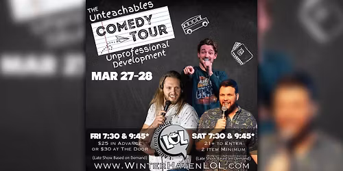 The Unteachables Comedy Tour!