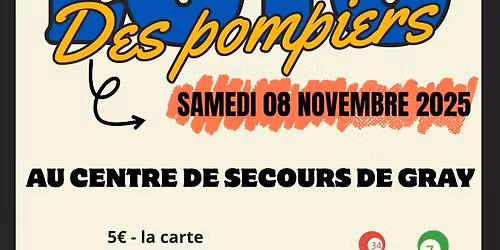 Loto de l\u2019amicale des sapeurs-pompiers de Gray