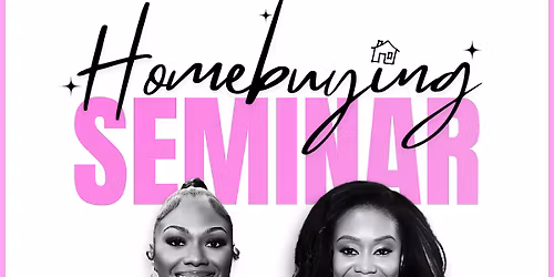 NETWORKING MONDAYS X HOME BUYING SEMINAR