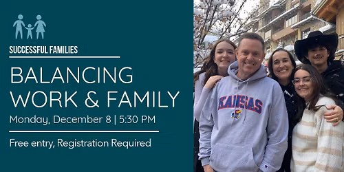 Balancing Work & Family: Free Class for Parents