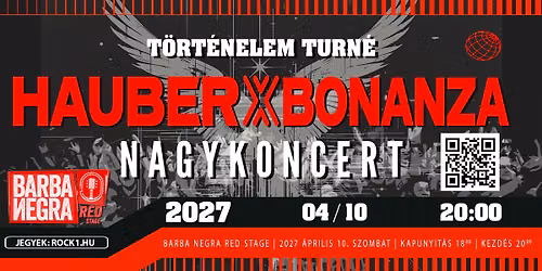 HAUBER X BONANZA - NAGYKONCERT |  Budapest, Barba Negra
