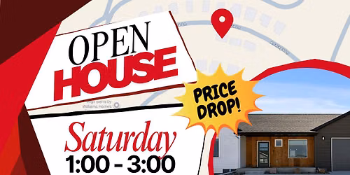 Open House! Billings Heights 