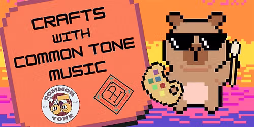 Crafts with Common Tone at Peabody Heights Brewery