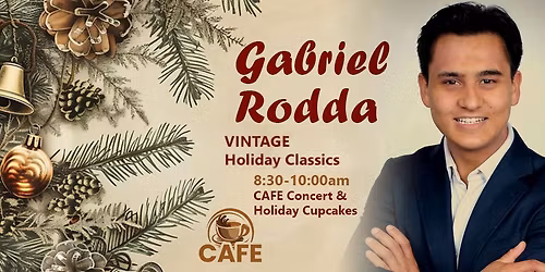 Holiday Cafe Concert with Gabriel Rodda
