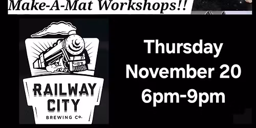 Make-A-Mat Workshop - Nov 20