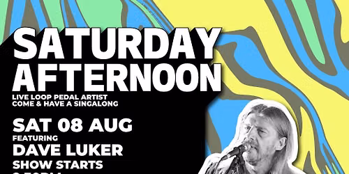 Saturday Afternoon | Dave Luker