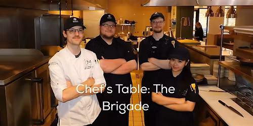 Chef's Table at Watermill Kitchen + Bar: The Brigade