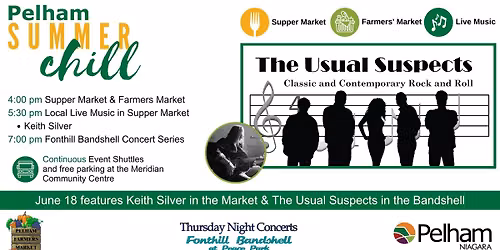 Pelham Summer Chill with Keith Silver in the Market & The Usual Suspects in the Bandshell  