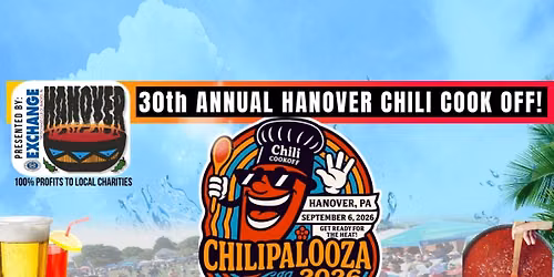 30th Annual (Chili Palooza) Hanover Chili Cook Off (Charity Event)