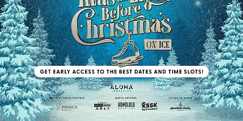 \u2018Twas the Light Before Christmas on Ice presented by American Savings Bank