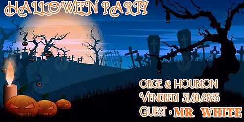MR WHITE @ ORGE & HOUBLON - HALLOWEEN PARTY DEGUISEE) - CARCASSONNE