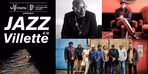 Gil Scott-Heron by Brian Jackson & Yasiin Bey \/ Cymande | Jazz \u00e0 la Villette - \u00c9dition 2026