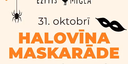 HALOV\u012aNA MASKAR\u0100DE \/\/ Bazn\u012bcas Ez\u012btis migl\u0101