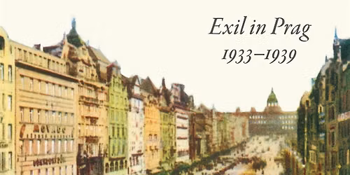 Lesung mit Peter Lange: \u00bbVertraute Fremde - Exil in Prag 1933-1939\u00ab