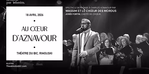 Au c\u0153ur d\u2019Aznavour - Th\u00e9\u00e2tre du Bic