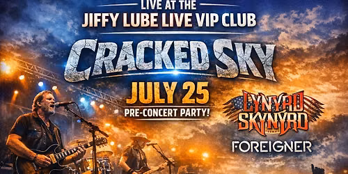 Pre Concert Party w\/ Cracked Sky at Jiffy Lube Live VIP club