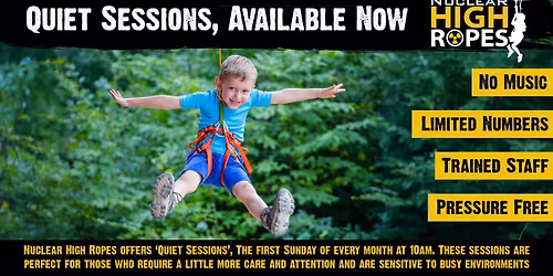 High Ropes Quiet Sessions