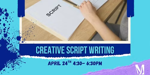Creative Script Writing!