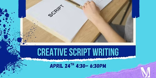 Creative Script Writing!