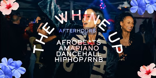 AFROBEATS | AMAPIANO | DANCEHALL | HIPHOP\/RNB (...a Ladies Night)