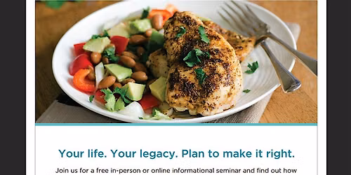Your Life, Your Legacy - Plan to make it right!