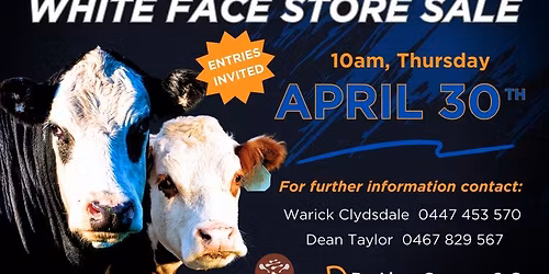 2nd Annual Upper Hunter White Face Store Sale ~ Scone