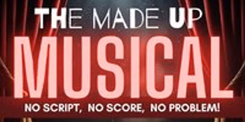 Birmingham Improv presents Noteworthy - The Made Up Musical