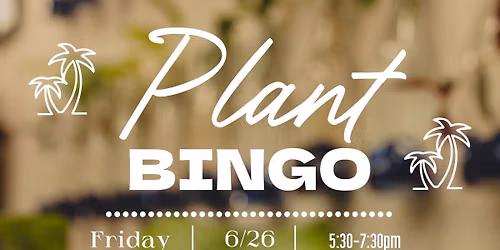 Plant Bingo at Evergreens hosted by Mitch Coy