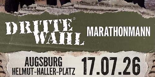 Dritte Wahl + Marathonmann | Sommer am Kiez 2026