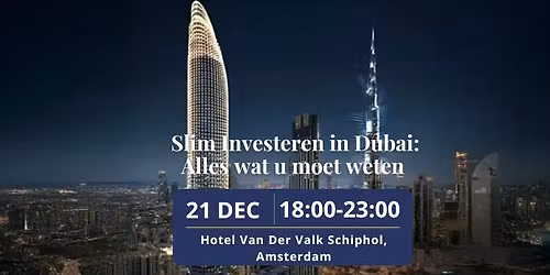  Slim Investeren in Dubai: Alles wat u moet weten