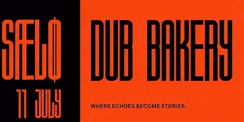 Dub Bakery x Geh\u00f8r: Summer Echoes