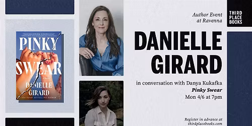 Danielle Girard with Danya Kukafka \u2014 'Pinky Swear'