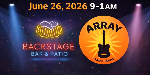 Array Saint Louis (Band) at Backstage Bar & Patio, Edwardsville, IL 