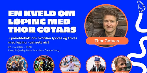 En kveld om l\u00f8ping med Thor Gotaas - Nordlo Sentrumsl\u00f8pet Haugesund