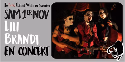 Lili Brandt en Concert au (P'tit) Chat Noir!
