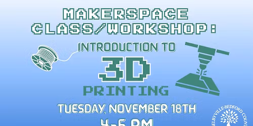 Makerspace Class Series