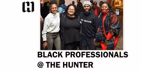 Black Professionals @ the Hunter