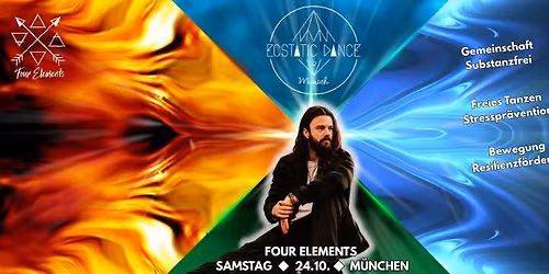 ECSTATIC DANCE MUNICH \u25c6 24.10. \u25c6 FOUR ELEMENTS + Flora