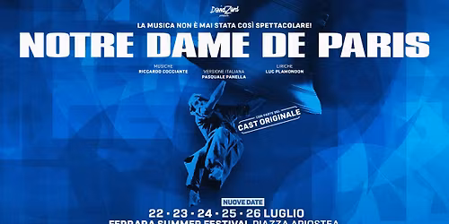 NOTRE DAME DE PARIS - Ferrara Summer Festival