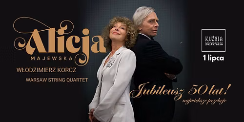 Alicja Majewska & W. Korcz & Warsaw String Quartet - Jubileusz 50 lat! \u25cf koncert \/\/ Warszawa Wilan\u00f3w