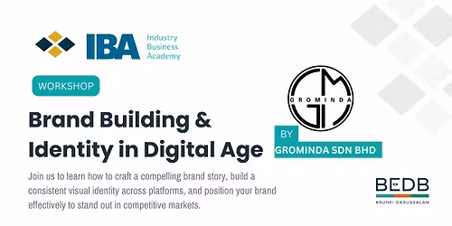 Brand Building & Identity in Digital Age by Grominda