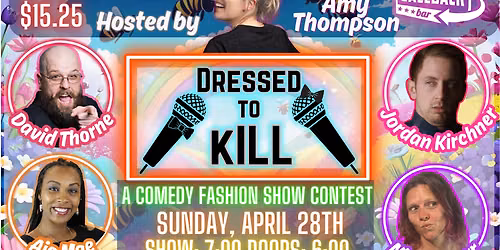 Dressed to K*ll - A Comedy Fashion Show at Punch Line Sacramento - Callback Bar
