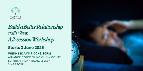 Build a Better Relationship with Sleep \u2013 A 3-Session Workshop