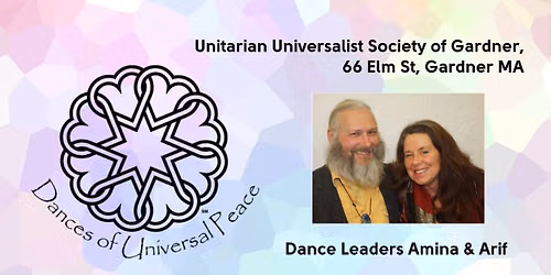 Dances of Universal Peace, led by Amina & Arif