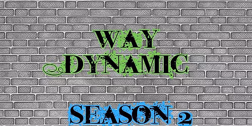 Way Dynamic \/ Season 2 \/ Piggietails