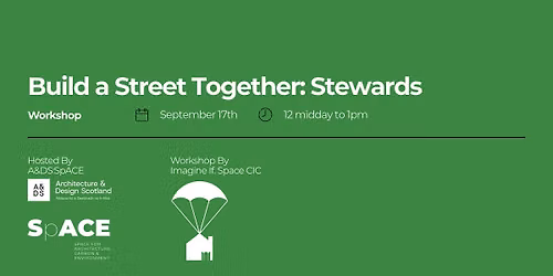 Workshop: Build a Street Together: Stewards
